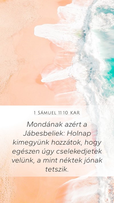 1 Sámuel 11:10 KAR Mobile Phone Wallpaper - Mondának azért a Jábesbeliek: Holnap - Mobile Bible Verse Wallpaper