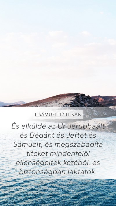 1 Sámuel 12:11 KAR Mobile Phone Wallpaper - És elküldé az Úr Jerubbaált és Bédánt és - Mobile Bible Verse Wallpaper