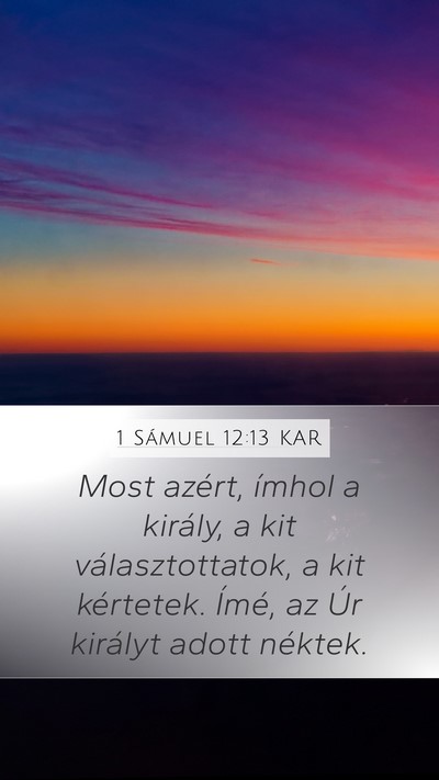 1 Sámuel 12:13 KAR Bible Verse Image