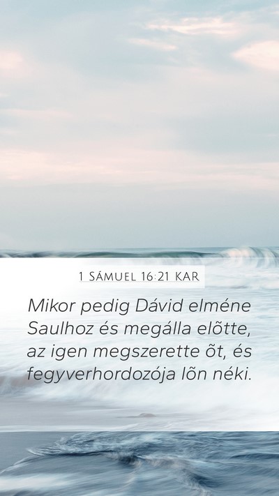 1 Sámuel 16:21 KAR Bible Verse Image