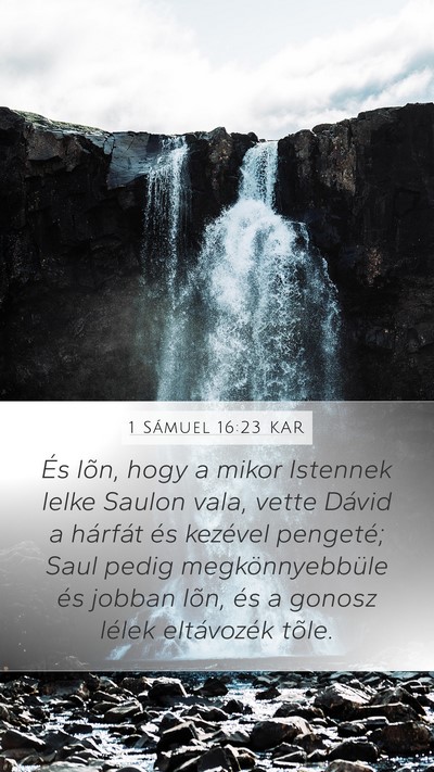 1 Sámuel 16:23 KAR Bible Verse Image