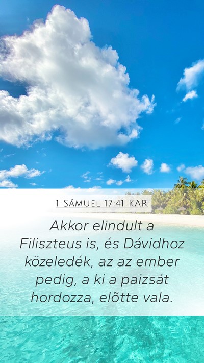 1 Sámuel 17:41 KAR Bible Verse Image