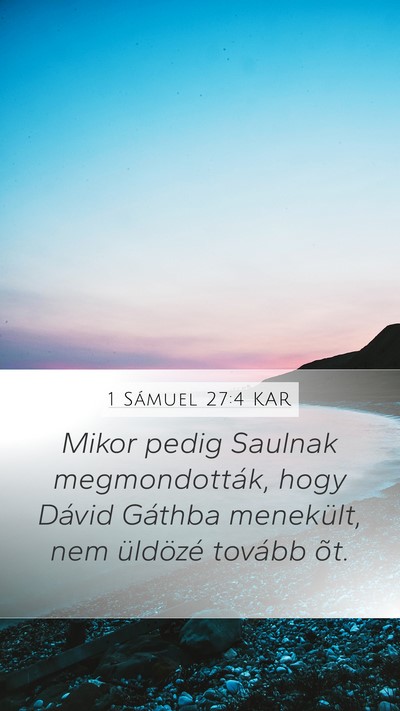 1 Sámuel 27:4 KAR Bible Verse Image