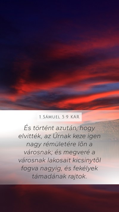 1 Sámuel 5:9 KAR Mobile Phone Wallpaper - És történt azután, hogy elvitték, az Úrnak - Mobile Bible Verse Wallpaper
