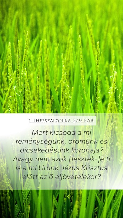 1 Thesszalonika 2:19 KAR Bible Verse Image