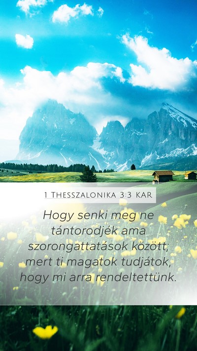 1 Thesszalonika 3:3 KAR Bible Verse Image