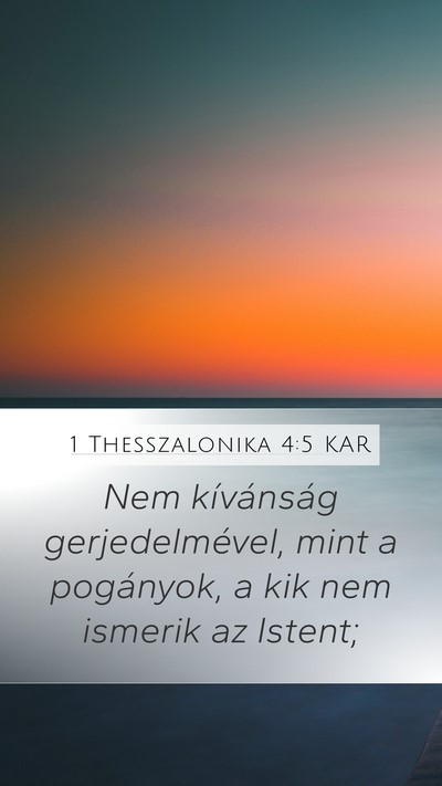 1 Thesszalonika 4:5 KAR Bible Verse Image