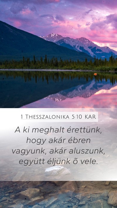 1 Thesszalonika 5:10 KAR Bible Verse Image