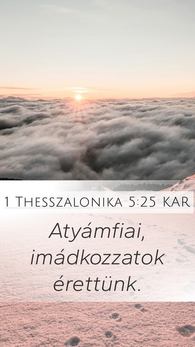 1 Thesszalonika 5:25 KAR Bible Verse Image
