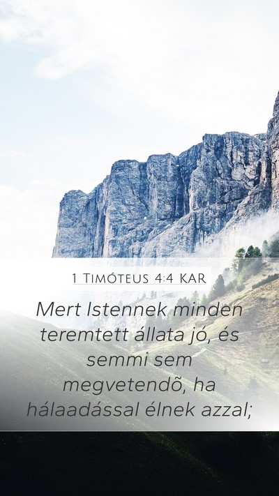 1 Timóteus 4:4 KAR Bible Verse Image