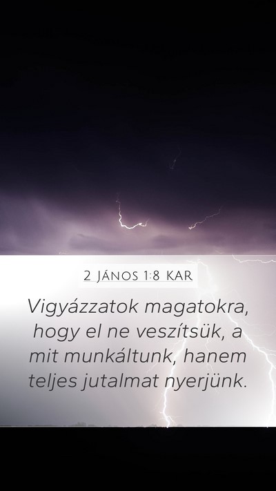 2 János 1:8 KAR Bible Verse Image