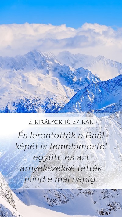 2 Királyok 10:27 KAR Bible Verse Image