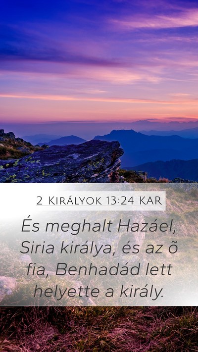 2 Királyok 13:24 KAR Bible Verse Image