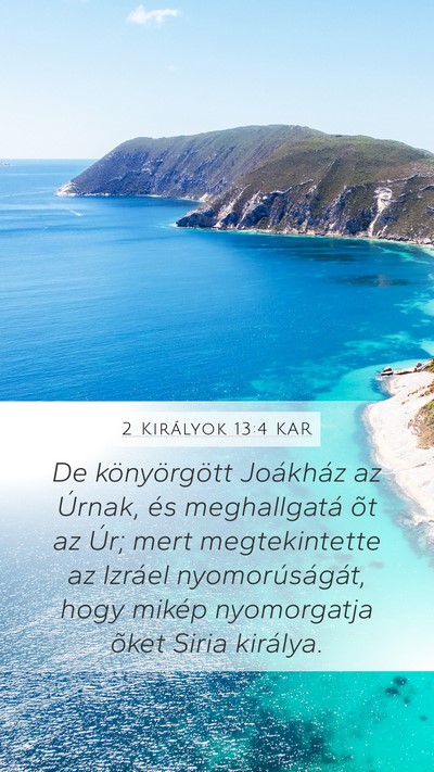 2 Királyok 13:4 KAR Bible Verse Image