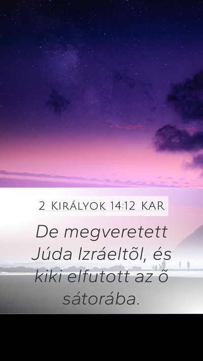 2 Királyok 14:12 KAR Bible Verse Image