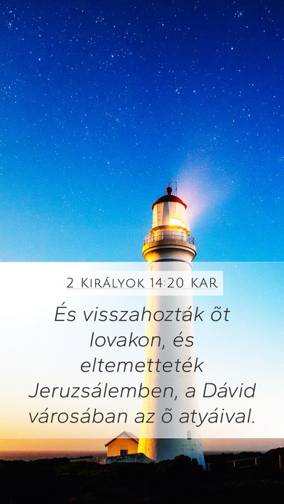 2 Királyok 14:20 KAR Bible Verse Image