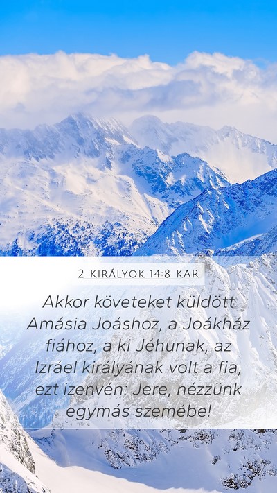 2 Királyok 14:8 KAR Bible Verse Image