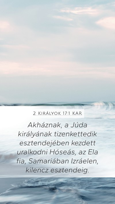2 Királyok 17:1 KAR Bible Verse Image