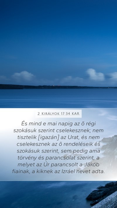 2 Királyok 17:34 KAR Bible Verse Image