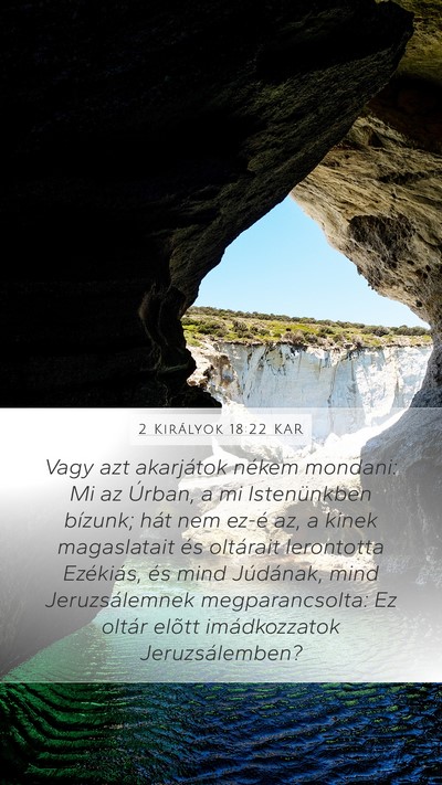 2 Királyok 18:22 KAR Bible Verse Image