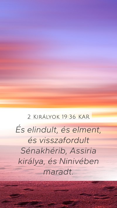 2 Királyok 19:36 KAR Bible Verse Image