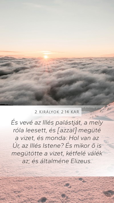 2 Királyok 2:14 KAR Bible Verse Image