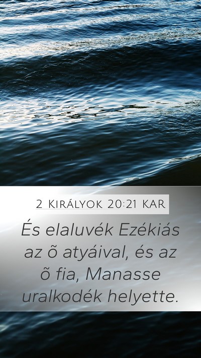 2 Királyok 20:21 KAR Bible Verse Image