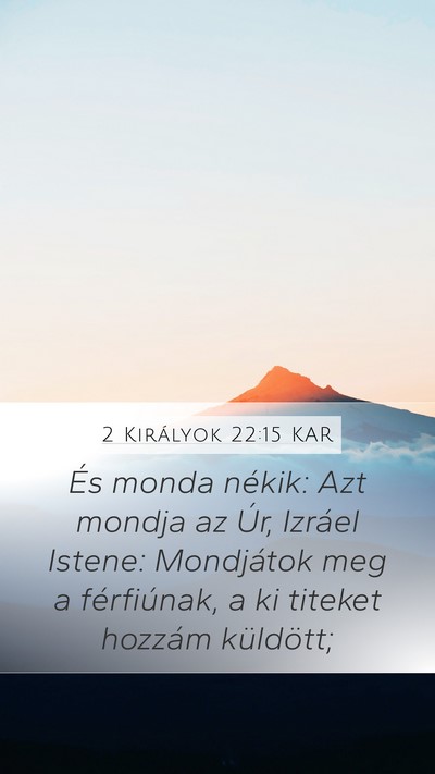 2 Királyok 22:15 KAR Bible Verse Image