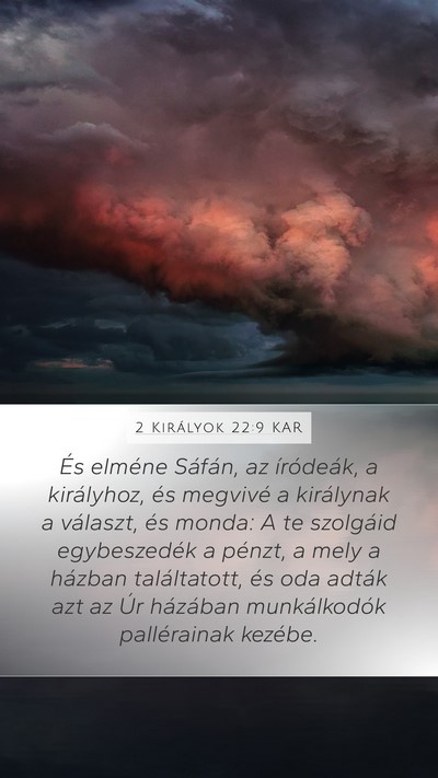 2 Királyok 22:9 KAR Bible Verse Image