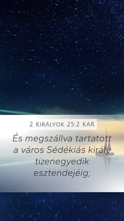 2 Királyok 25:2 KAR Bible Verse Image