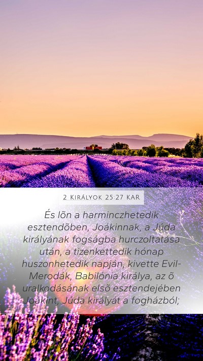 2 Királyok 25:27 KAR Bible Verse Image