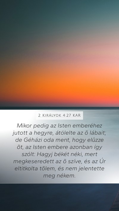 2 Királyok 4:27 KAR Bible Verse Image