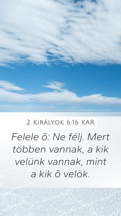 2 Királyok 6:16 KAR Bible Verse Image