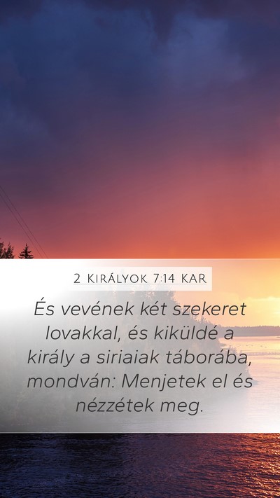 2 Királyok 7:14 KAR Bible Verse Image