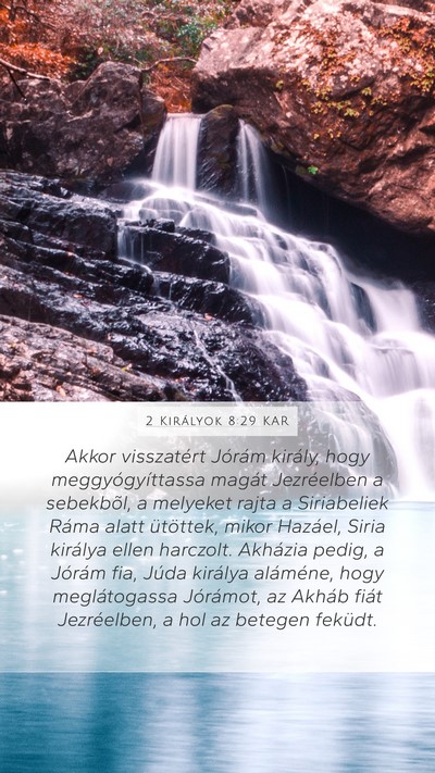 2 Királyok 8:29 KAR Bible Verse Image