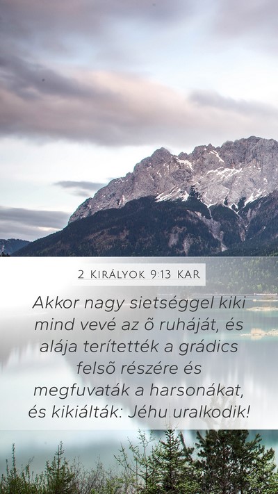 2 Királyok 9:13 KAR Bible Verse Image