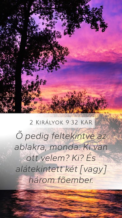 2 Királyok 9:32 KAR Bible Verse Image