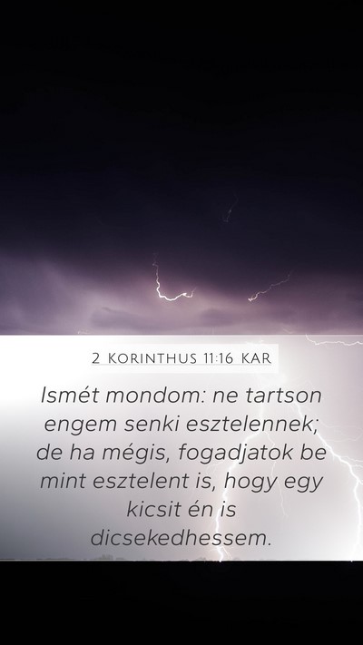 2 Korinthus 11:16 KAR Bible Verse Image