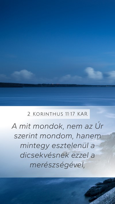 2 Korinthus 11:17 KAR Bible Verse Image