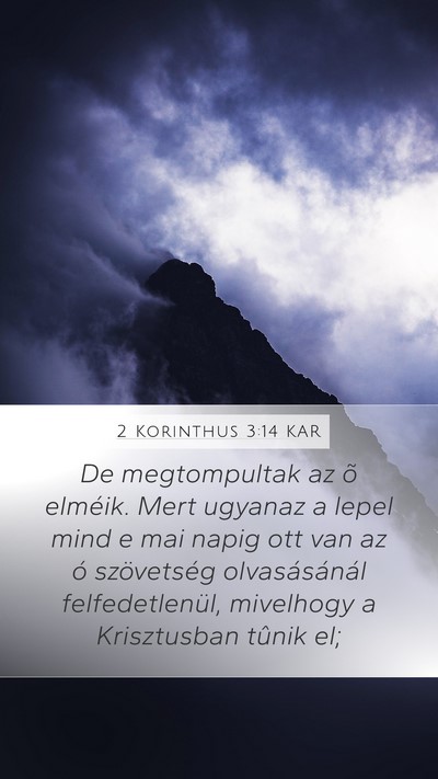 2 Korinthus 3:14 KAR Bible Verse Image