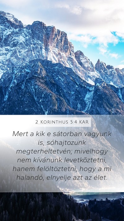 2 Korinthus 5:4 KAR Bible Verse Image