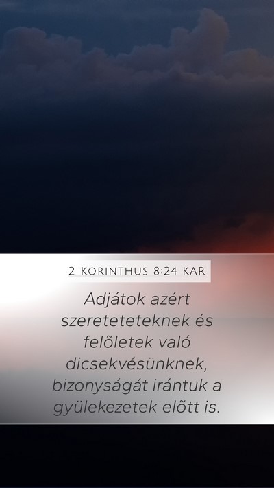 2 Korinthus 8:24 KAR Bible Verse Image