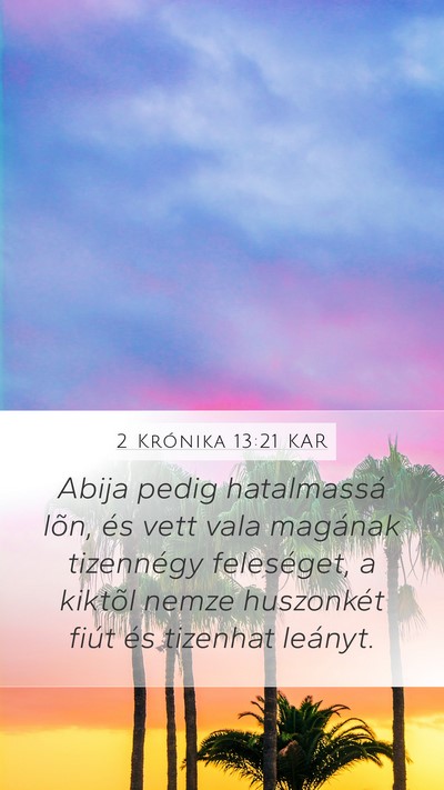 2 Krónika 13:21 KAR Bible Verse Image