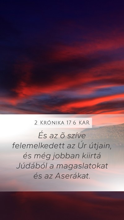 2 Krónika 17:6 KAR Bible Verse Image