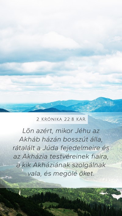 2 Krónika 22:8 KAR Bible Verse Image