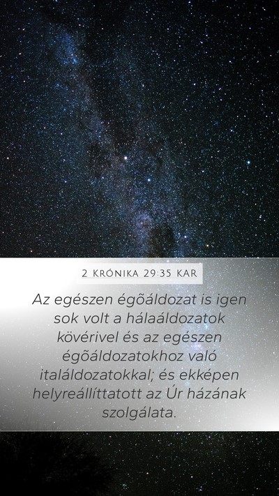 2 Krónika 29:35 KAR Mobile Phone Wallpaper - Az egészen égõáldozat is igen sok volt a - Mobile Bible Verse Wallpaper