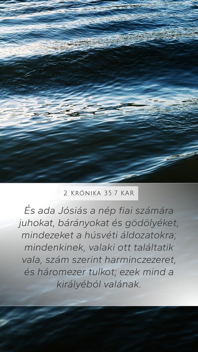 2 Krónika 35:7 KAR Mobile Phone Wallpaper - És ada Jósiás a nép fiai számára juhokat, - Mobile Bible Verse Wallpaper