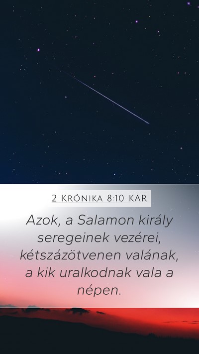 2 Krónika 8:10 KAR Mobile Phone Wallpaper - Azok, a Salamon király seregeinek vezérei, - Mobile Bible Verse Wallpaper