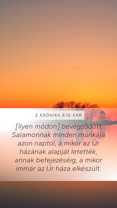 2 Krónika 8:16 KAR Bible Verse Image