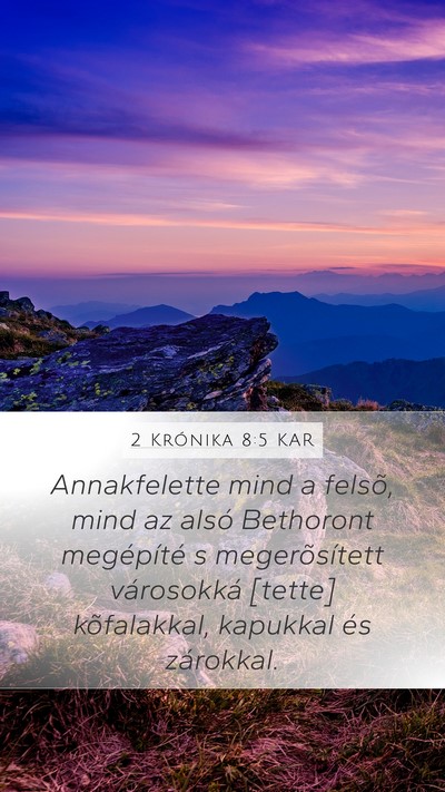 2 Krónika 8:5 KAR Bible Verse Image
